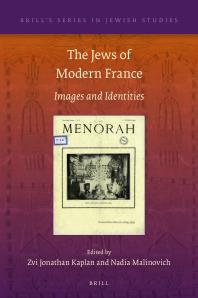 The Jews of Modern France : Images and Identities