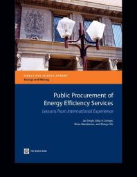 Public Procurement of Energy Efficiency Services : Lessons from International Experience