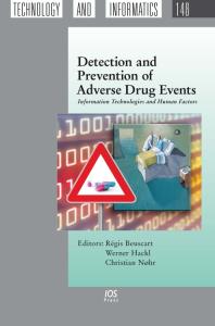 Detection and Prevention of Adverse Drug Events : Information Technologies and Human Factors