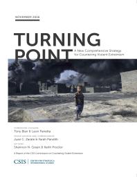 Turning Point : A New Comprehensive Strategy for Countering Violent Extremism