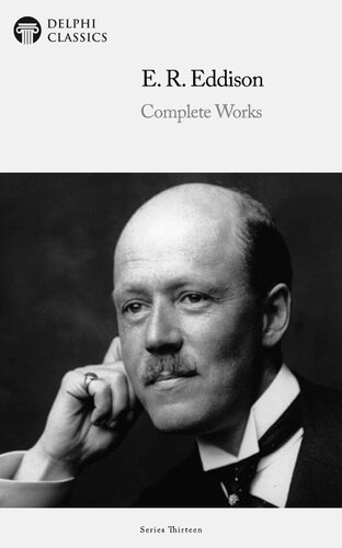 Complete Works of E. R. Eddison