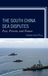 The South China Sea Disputes : Past, Present, and Future