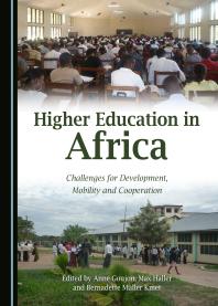 Higher Education in Africa : Challenges for Development, Mobility and Cooperation