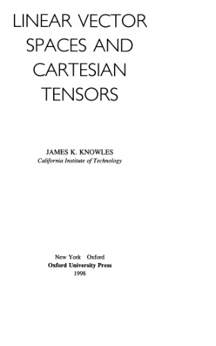 Linear Vector Spaces and Cartesian Tensors