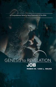 Genesis to Revelation: Job Participant Book : A Comprehensive Verse-By-Verse Exploration of the Bible