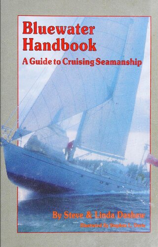 Bluewater Handbook: A Guide to Cruising Seamanship