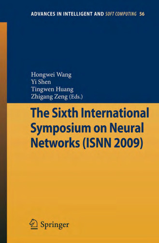 The Sixth International Symposium on Neural Networks (ISNN 2009)