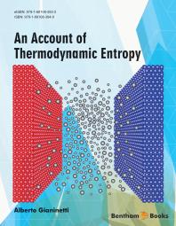 An Account Of Thermodynamic Entropy