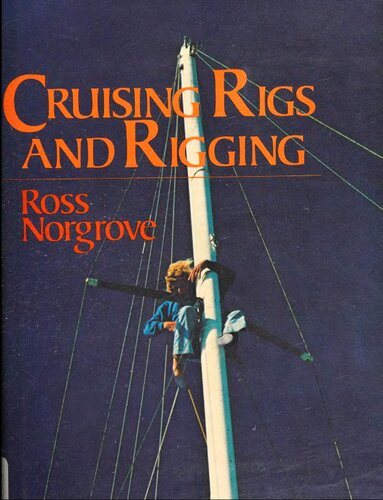 Cruising Rigs and Rigging