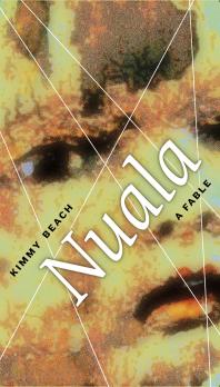 Nuala : A Fable