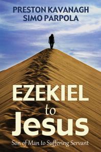 Ezekiel to Jesus : Son of Man to Suffering Servant