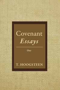 Covenant Essays : One
