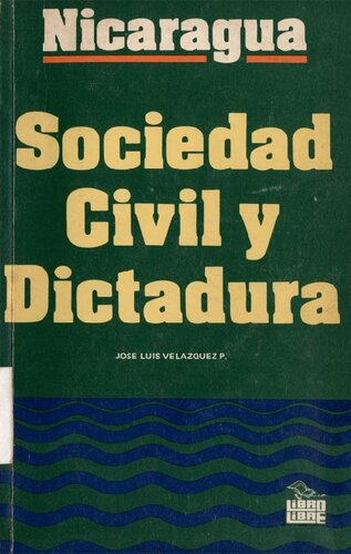 Nicaragua: sociedad civil y dictadura
