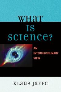What is Science? : An Interdisciplinary Perspective