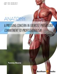 Anatomy: A Pressing Concern in Exercise Physiology Commitment to Professionalism