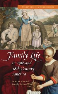 Family Life in 17th- and 18th-Century America