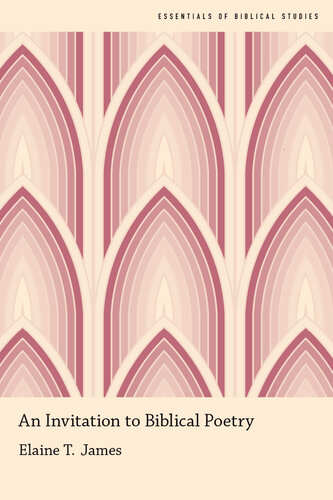 An Invitation to Biblical Poetry (Essentials of Biblical Studies)