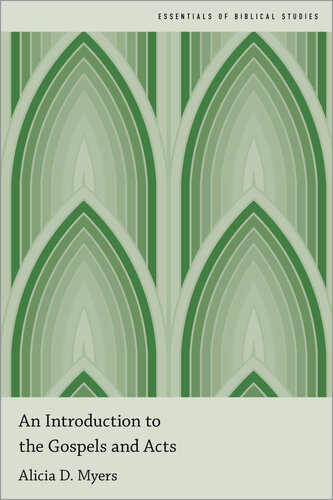 An Introduction to the Gospels and Acts (Essentials of Biblical Studies)