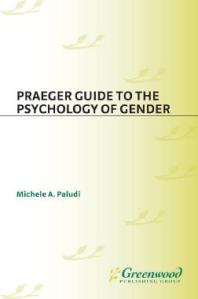 Praeger Guide to the Psychology of Gender