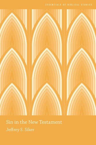 Sin in the New Testament (Essentials of Biblical Studies)