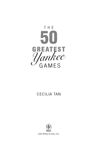 The 50 Greatest Yankee Games