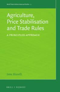 Agriculture, Price Stabilisation and Trade Rules : A Principled Approach