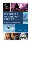 Contractors in the Government Workplace : Managing the Blended Workforce
