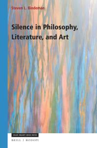 Silence in Philosophy, Literature, and Art