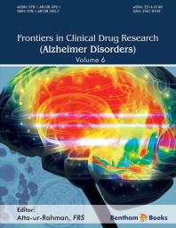 Frontiers in Clinical Drug Research - Alzheimer Disorders Volume 6