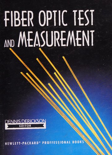 Fiber Optic Test and Measurement