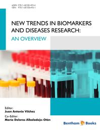 New Trends in Biomarkers and Diseases: An Overview