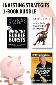 Investing Strategies 3-Book Bundle : How to Profit from the Next Bull Market / When the Bubble Bursts / in Your Best Interest