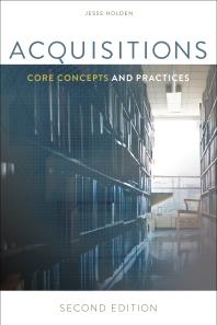 Acquisitions : Core Concepts and Practices