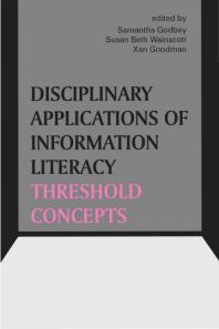 Disciplinary Applications of Information Literacy Threshold Concepts