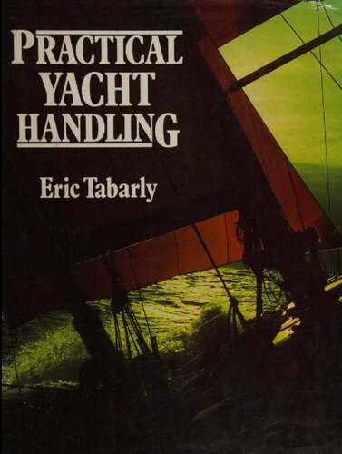 Practical Yacht Handling