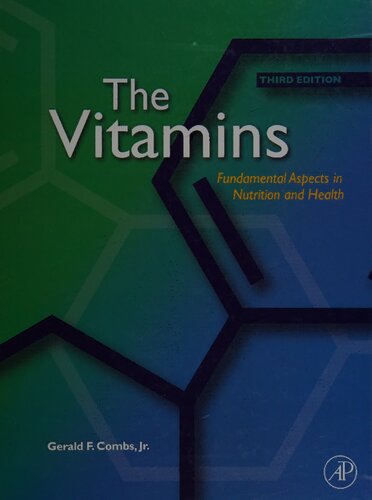 The Vitamins: Fundamental Aspects in Nutrition and Health (Third Edition)
