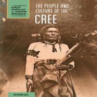 The People and Culture of the Cree