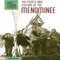 The People and Culture of the Menominee