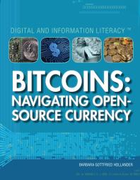Bitcoins : Navigating Open-Source Currency