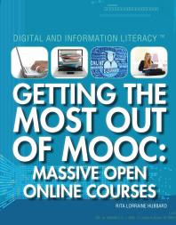 Getting the Most Out of MOOC : Massive Open Online Courses