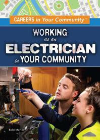 Working As an Electrician in Your Community