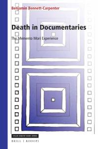 Death in Documentaries : The Memento Mori Experience