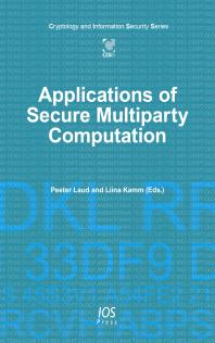 Applications of Secure Multiparty Computation