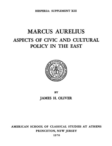 Marcus Aurelius: Aspects of Civic and Cultural Policy in the East