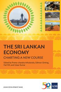 The Sri Lankan Economy : Charting a New Course