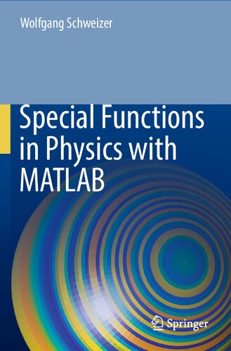 Special Functions in Physics with MATLAB