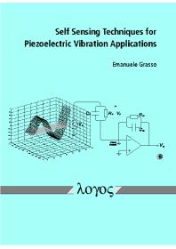 Self Sensing Techniques for Piezoelectric Vibration Applications