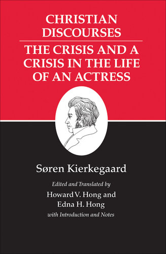 Christian Discourses: The Crisis and a Crisis in the Life of an Actress
