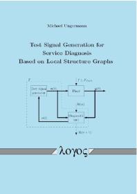 Test Signal Generation for Service Diagnosis Based on Local Structure Graphs