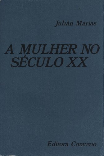 A Mulher no Século XX